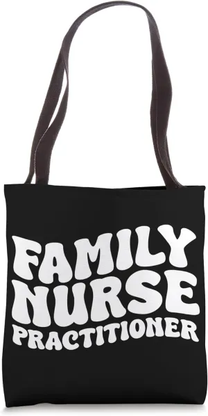 Family Nurse Practitioner Hospital Doctor Doc Nurse Doctor Tote Bag