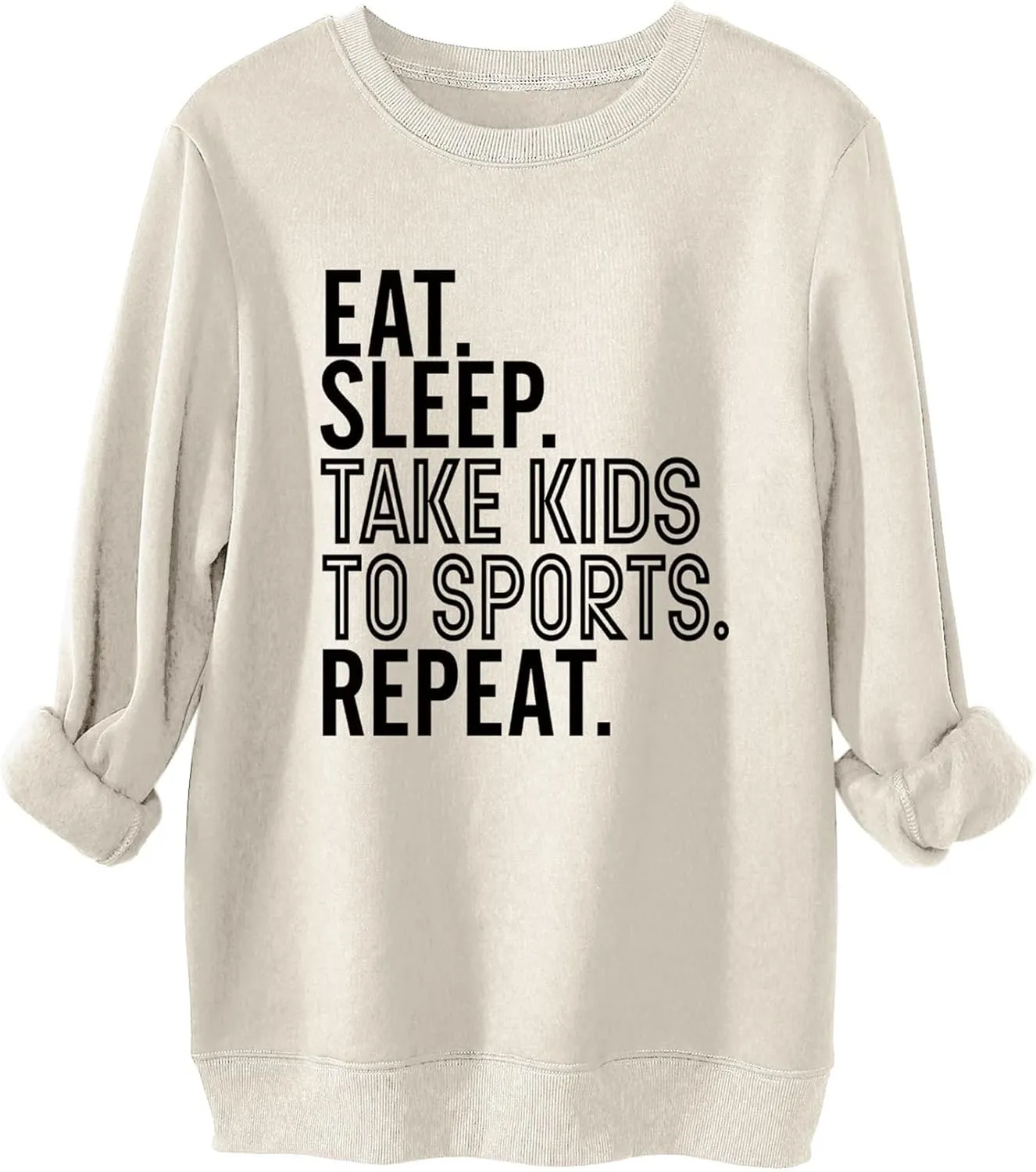 Fleece Pullover Eat Sleep Take Kids to Sports Repeat Sweatshirt Funny Saying Shirts Letter Graphic Sweater