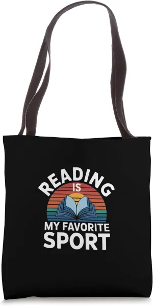 Reading Is My Favorite Sport Bookworm Athlete |-- Tote Bag