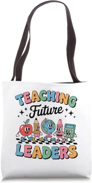 Teaching Future Leaders Groovy Retro Teacher Appreciation Tote Bag