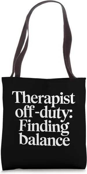 Therapist Off-Duty Design Tote Bag