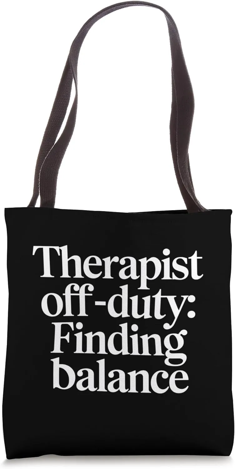 Therapist Off-Duty Design Tote Bag