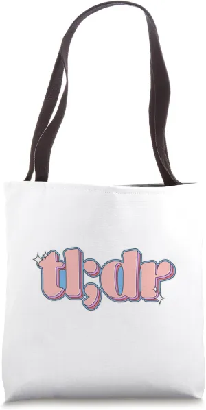 Too Long Didn't Read: Brainrot Meme Retro Sparkle tl;dr Tote Bag