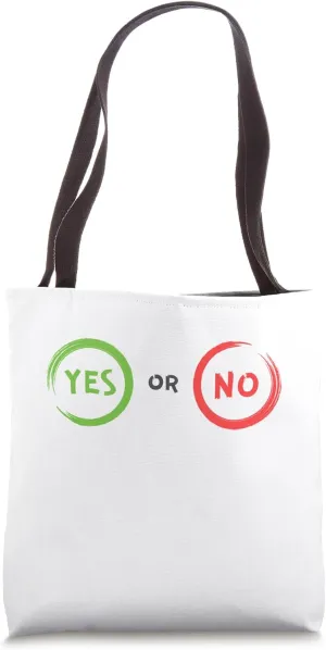 word yes or no Tote Bag